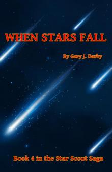When Stars Fall (The Star Scout Saga Book 4) Read online