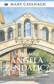 Who Was Angela Zendalic Read online