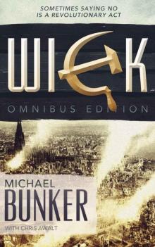 Wick - The Omnibus Edition Read online
