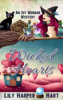 Wicked Hearts (An Ivy Morgan Mystery Book 9) Read online