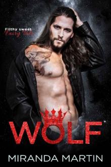 Wolf_A Filthy Sweet Fairy Tale Romance Read online
