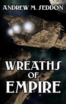 Wreaths of Empire Read online