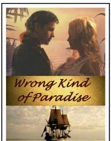 Wrong Kind of Paradise Read online