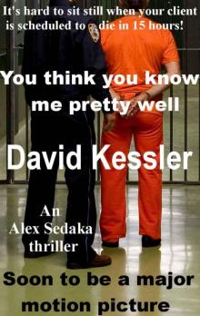 You think you know me pretty well (an Alex Sedaka thriller) Read online