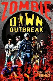 Zombie Dawn Outbreak Read online