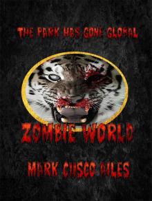 Zombie World (The Z-Day Trilogy Book 4) Read online