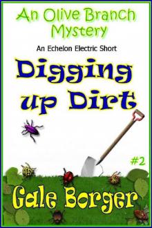 2 Digging Up Dirt Read online