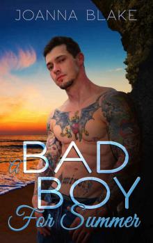 A Bad Boy For Summer Read online
