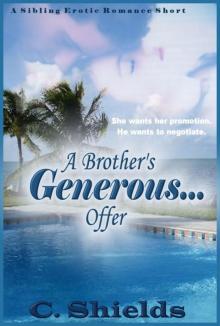 A Brother's Generous . . . Offer Read online