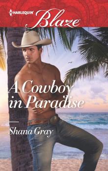 A Cowboy in Paradise Read online