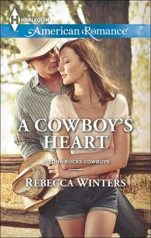 A Cowboy's Heart (Hitting Rocks Cowboys) Read online