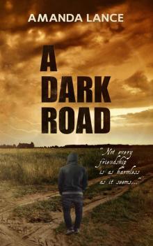 A Dark Road Read online