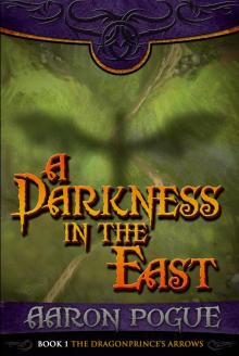 A Darkness in the East Read online