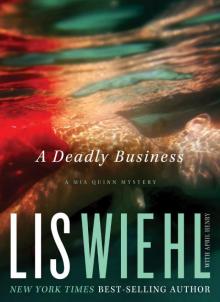 A Deadly Business (A Mia Quinn Mystery) Read online