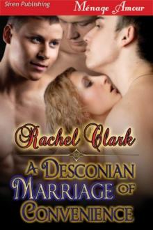 A Desconian Marriage of Convenience (Siren Publishing Ménage Amour) Read online