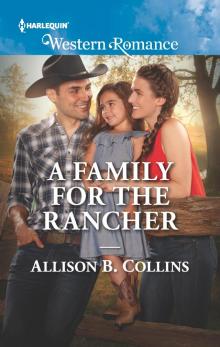A Family for the Rancher Read online