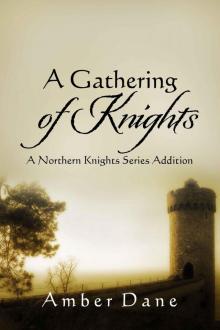 A Gathering of Knights (The Northern Knights) Read online