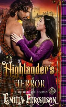 A Highlander’s Terror (Lairds of Dunkeld Series) (A Medieval Scottish Romance Story) Read online