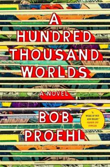 A Hundred Thousand Worlds Read online