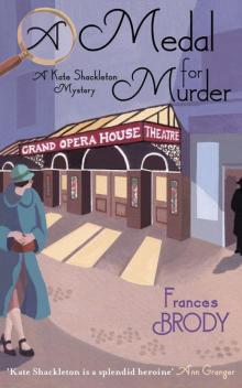 A Medal For Murder: A Kate Shackleton Mystery Read online