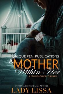 A Mother Within Her Read online