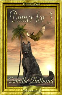 A.O.E.M.: Dinner For Three Read online