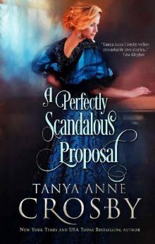 A Perfectly Scandalous Proposal (Redeemable Rogues Book 6) Read online