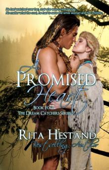 A Promised Heart (Book Four of the Dream Catcher Series) Read online