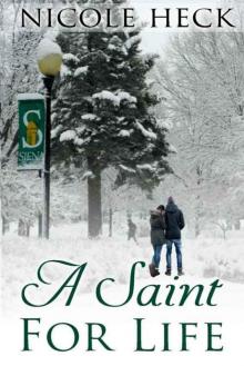 A Saint for Life Read online