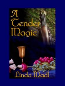 A Tender Magic