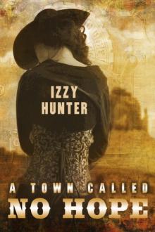A Town Called No Hope (A Steampunk Western) Read online