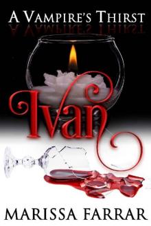 A Vampire's Thirst_Ivan Read online