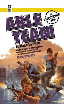 Able Team 07 - Justice By Fire Read online