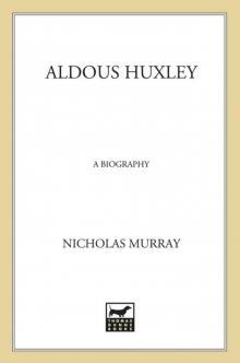 Aldous Huxley Read online