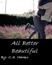 All Better Beautiful (Payton's Heart) Read online
