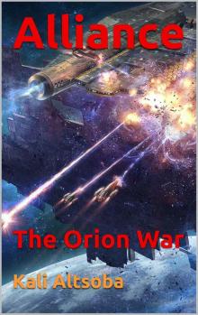 Alliance: The Orion War Read online