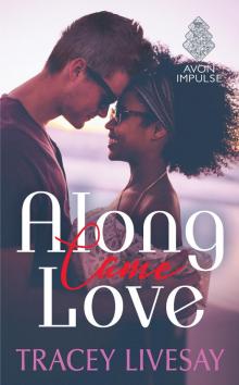 Along Came Love Read online