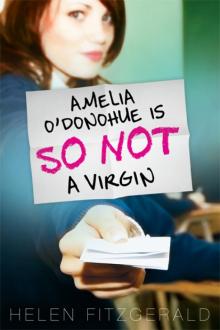 Amelia O’Donohue Is So Not a Virgin Read online