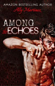 Among the Echoes Read online