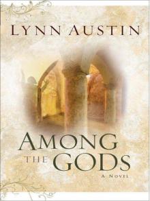Among the Gods (Chronicles of the Kings Book #5) Read online