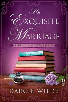 An Exquisite Marriage Read online