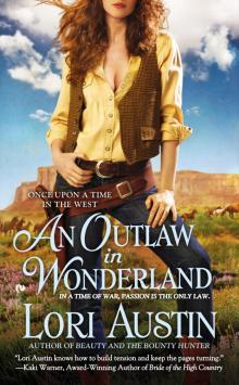 An Outlaw in Wonderland Read online
