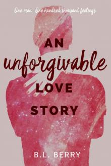 An Unforgivable Love Story Read online