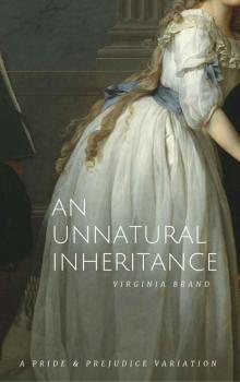 An Unnatural Inheritance: A Pride and Prejudice Variation Read online
