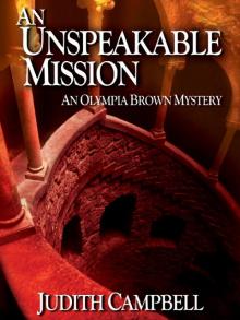 An Unspeakable Mission (Olympia Brown Mysteries) Read online