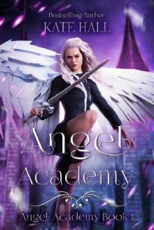 Angel Academy Read online