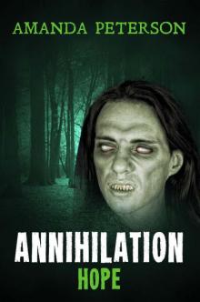 Annihilation - Hope (Annihilation, Book 2) Read online