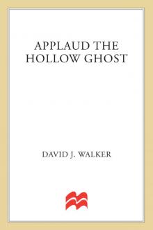 Applaud the Hollow Ghost Read online