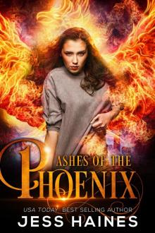 Ashes of the Phoenix Read online