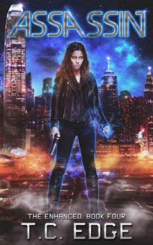 Assassin: Book Four in the Enhanced Series Read online